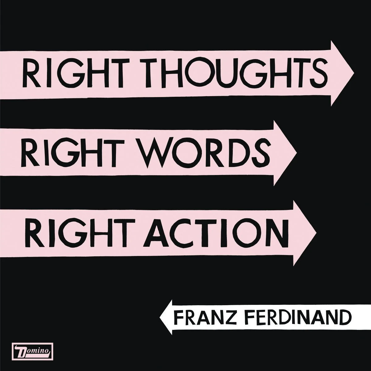 Franz Ferdinand – Right Thoughts, Right Words, Right Action (Vinilo, LP)