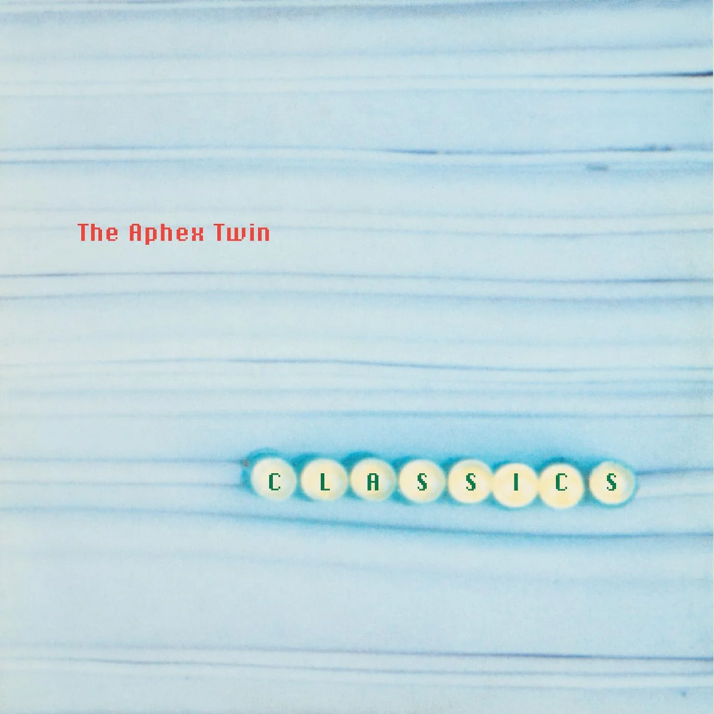Aphex Twin – Classics (Vinilo)